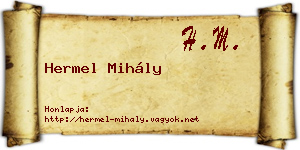 Hermel Mihály névjegykártya